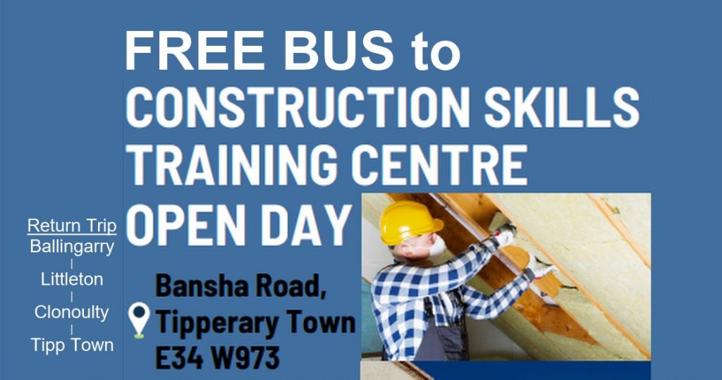Free Bus to Tipperary ETB Construction and Retrofit Training Centre Open Day on 20th June.